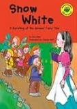 Snow White: A Retelling of the Grimms' Fairy Tale
