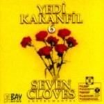 Produkt-Bild: Yedi Karanfil 6 - Seven Cloves - Turkish Instrumental Folc Music