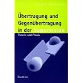 �bertragung und Gegen�bertragung in der Supervision: Theorie und Praxis
