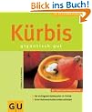 K�rbis gigantisch gut (K�chenRatgeber neu)