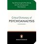 A Critical Dictionary of Psychoanalysis (Penguin Reference)