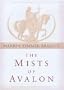 The Mists of Avalon. Book 1: Mistress of Magic