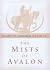 The Mists of Avalon