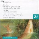 Schubert: Trout Quintet/Violin (3) Sonatas/Octet in F