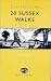 20 Sussex Walks (Sussex Guide)
