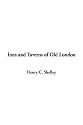 Inns and Taverns of Old London