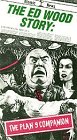 Ed Wood Story: Plan 9 Companion Ed Wood Story: Plan 9 Companion