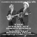 Riding That Midnight Train: the Starday-King Years 1958-1961