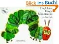 Die kleine Raupe Nimmersatt. Das besondere Spielbilderbuch (kleine Ausgabe).