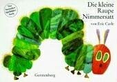 The Very Hungry Caterpillar