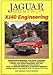 Jaguar Monthly XJ40 Engineering