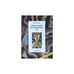 Tarotkarten, Das Einf�hrungsset zum Crowley-Tarot, Handbuch u. Karten