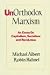 Book Unorthodox Marxism: An Essay on Capitalism, Socialism, and Revolution