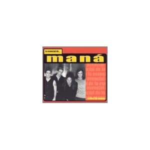  Lo Esencial de Maná