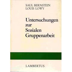 Untersuchungen zur Sozialen Gruppenarbeit in Theorie und Praxis