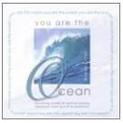 You Are the Ocean