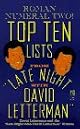 Roman Numeral Two! Top Ten Lists from "Late Night with David Letterman"