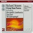 Richard Strauss : 5 grands po�mes symphoniques, dont Ainsi parlait Zarathoustra, Don Juan, Till Eulenspiegel