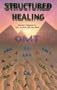 Structured Healing