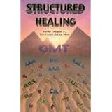 Structured Healing