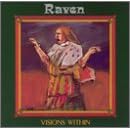 Visions Within by Raven
