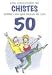 Book Una Coleccion De Chistes Sobre Los Que Pasan De Los 50/ a Triumph of over 50s' Jokes