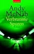 Verbrannte Spuren: Roman