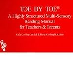 Toe by Toe: A Highly Structured Multi-sensory Reading Manual for Teachers and Parents  Paperback