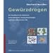Gew�rzdrogen: Ein Handbuch der Gew�rze, Gew�rzkr�uter, Gew�rzmischungen und ihrer �therischen �le
