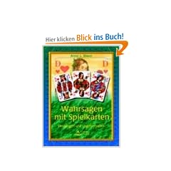Wahrsagen mit Spielkarten: Deutungen und Legemethoden