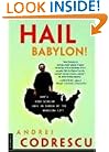 Hail Babylon!: NPR's Road Scholar Goes in Search of the American City