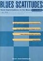 Blues Scatitudes: Vocal Improvisations on the Blues [With CD]