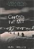 Ghosts I've Met