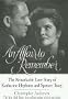 AFFAIR TO REMEMBER: THE REMARKABLE LOVE STORY OF KATHARINE HEPBURN...