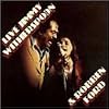 Live: Jimmy Witherspoon & Robben Ford