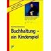 Buchhaltung, ein Kinderspiel!