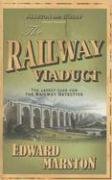 The Railway Viaduct (Inspector Robert Colbeck)