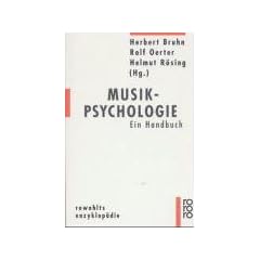 Musikpsychologie. Ein Handbuch.