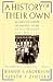 A History of Their Own: Women...