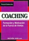 Coaching Formacion y Motivacion de La Fuerza de Ventas