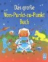Das gro�e Von-Punkt-zu-Punkt-Buch. Im Weltraum - Karen Bryant-Mole