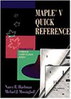  : Maple V Quick Reference (Symbolic Computation)