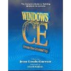 Windows CE from the Ground Up