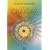 Die Chakras. Eine Studie �ber die Kraftzentren im Menschlichen �therk�per