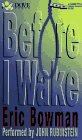 Before I Wake