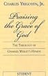 Praising The God of Grace: The Theology Of Charles Wesley's Hymns: Participant