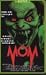 Videos (VHS) : Mom