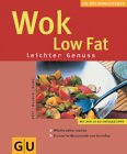 : Wok Low fat. GU K&uuml;chenRatgeber