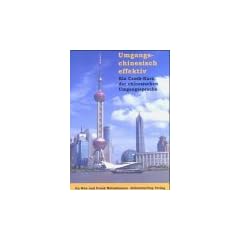 Umgangschinesisch effektiv.
