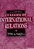 Classics of International Relations (3rd Edition)